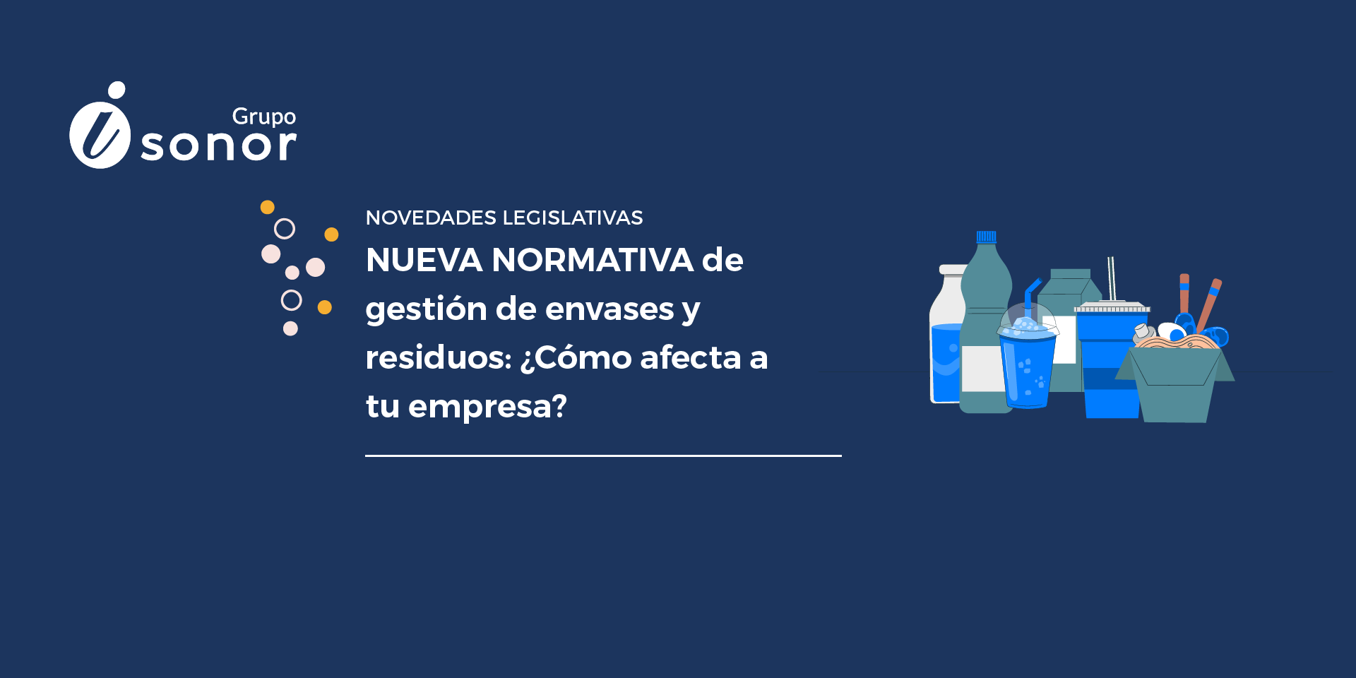 Nueva normativa gestión de envases y residuos