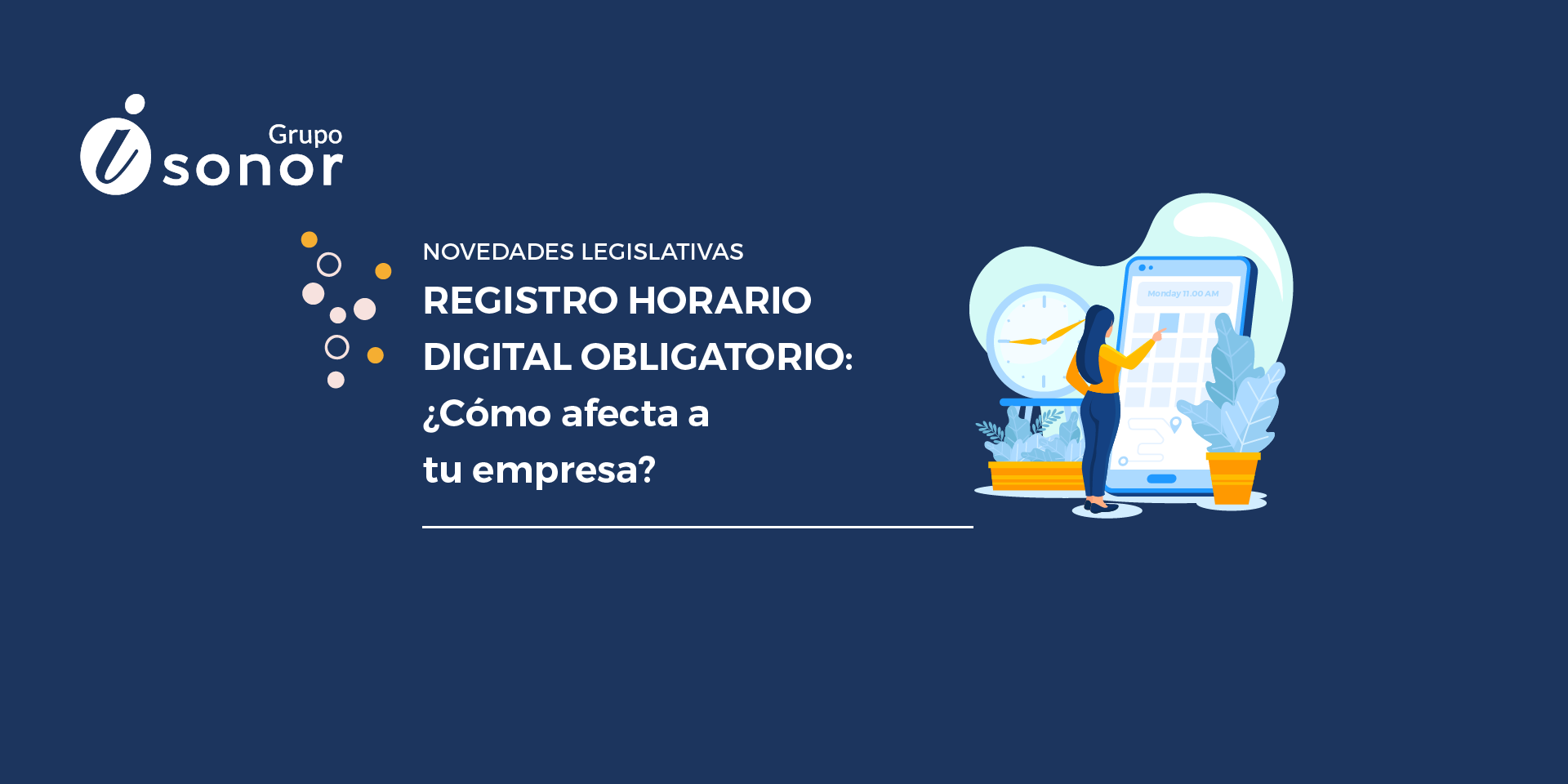 Registro Horario Digital obligatorio: ¿Cómo afecta a tu empresa?