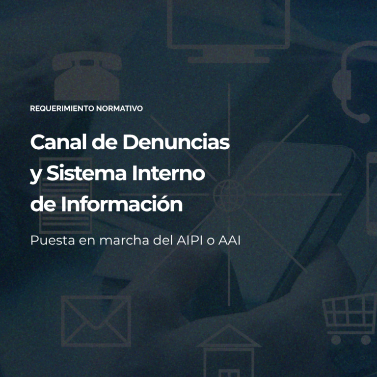 Canal de Denuncias y Sistema Interno de Información