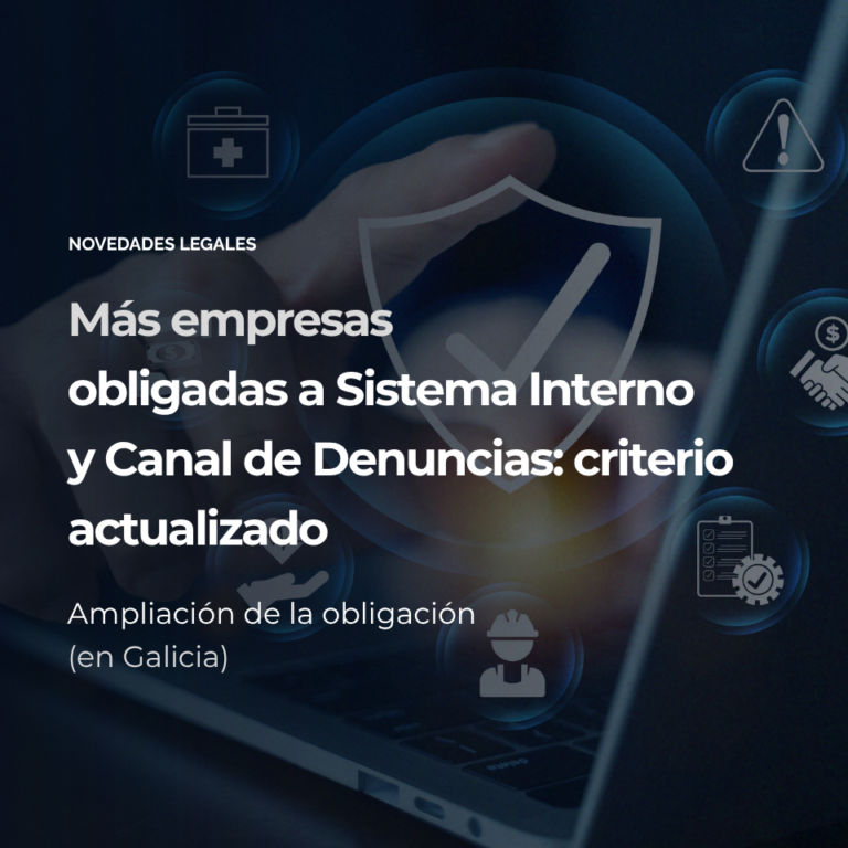 Empresas obligadas al Sistema Interno y Canal de Denuncias Empresas obligadas al Sistema Interno y Canal de Denuncias